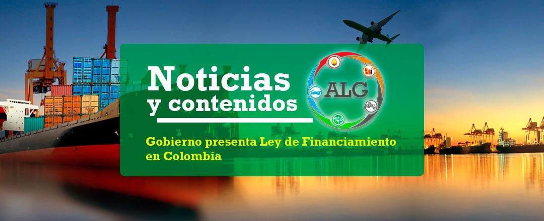 Gobierno presenta Ley de Financiamiento en Colombia